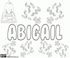 Abigail. Nom d'origen hebreu que significa alegria del pare
