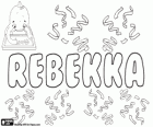 Rebekka, nom d'origen hebreu. Correspon a un personatge bíblic, Rivqa