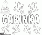 Gabinka, nom d'origen hebreu. Forma femenina de Gabriel