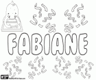 Fabiane, nom que és una variant de Fabiola