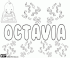 Octàvia, nom d'origen llatí. Derivat d'Octavius