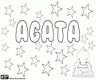 Agata, nom d'origen grec. Derivat del nom grec que significa persona de bon caràcter Àgata