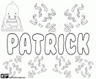 Patrick, nom masculí d'origen llatí. Prové del nom llatí Patricius. Patrick, nom en alemany, anglès, irlandès i francès