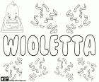 Wioletta, variant de Wiola, nom femení en polonès