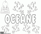 Océane, nom femení en francès. Océane, nom derivat del nom grec Okeanos