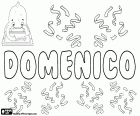 Domenico, nom italià per nen. Domenico, variant de Dominico, nom d'origen llatí, derivat de Dominicus