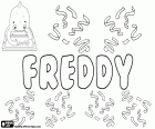 Freddy, variant de Fred i Freddie, entre d'altres. Diminutiu d'origen anglès usat per a noms masculins com Alfred i Frederic, també s'utilitza com un diminutiu femení