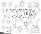 Tomuś, nom polonès per nen, forma familiar de Tomasz, Tomàs. Tomus també és un cognom a Romania