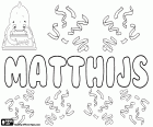 Matthijs, variant de Mathijs i Matthias, nom masculí neerlandès, derivat del nom grec d'origen bíblic Maties